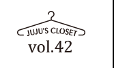 JUJU's Closet vol.42