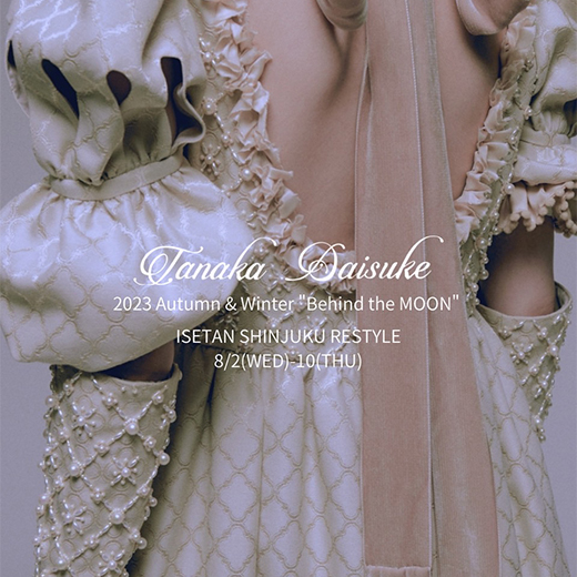 tanakadaisuke」が最新コレクションのポップアップストアを伊勢丹新宿